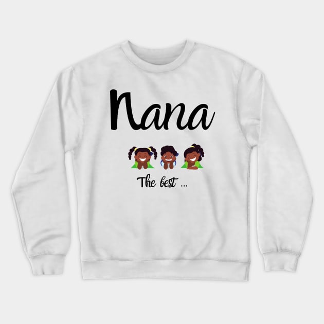 Nana Crewneck Sweatshirt by Morrisey Lee T’s 